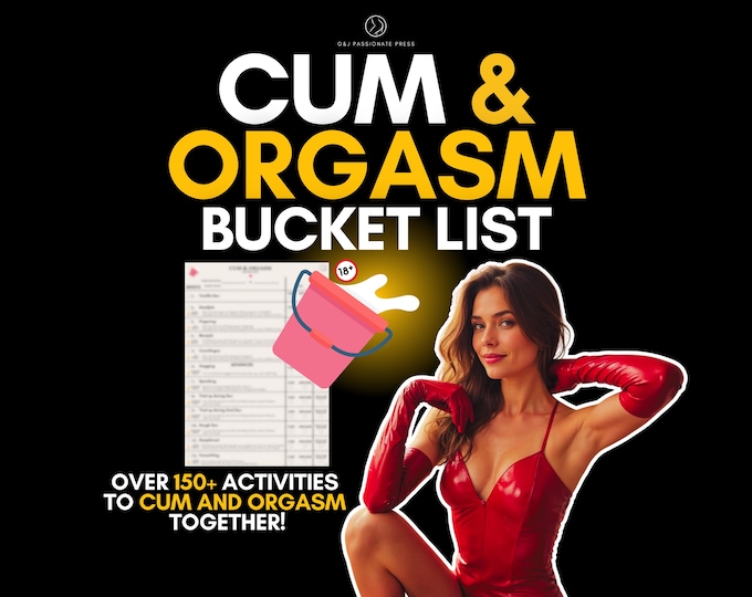 Sex Bucket List - 160 Cum & Orgasm Sex Challenges for Couples. BDSM Tasks, Positions. Naughty Game and Gift for Anniversary for Him and Her.