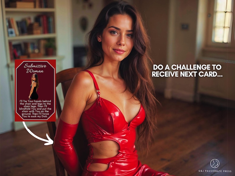 May include: A red vinyl dress with cutouts and matching long gloves. A rectangular card features the text Submissive Woman and a challenge description. The image includes the text DO A CHALLENGE TO RECEIVE NEXT CARD and the logo G&J PASSIONATE PRESS.