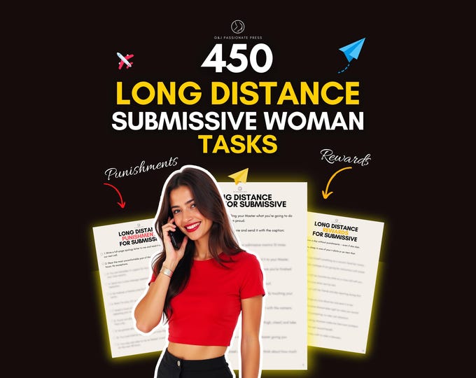 450 Submissive Woman Tasks for Long Distance Relationship. Humiliation, Punishment & Reward Tasks. Naughty Gift for LDR Sex Ideas.