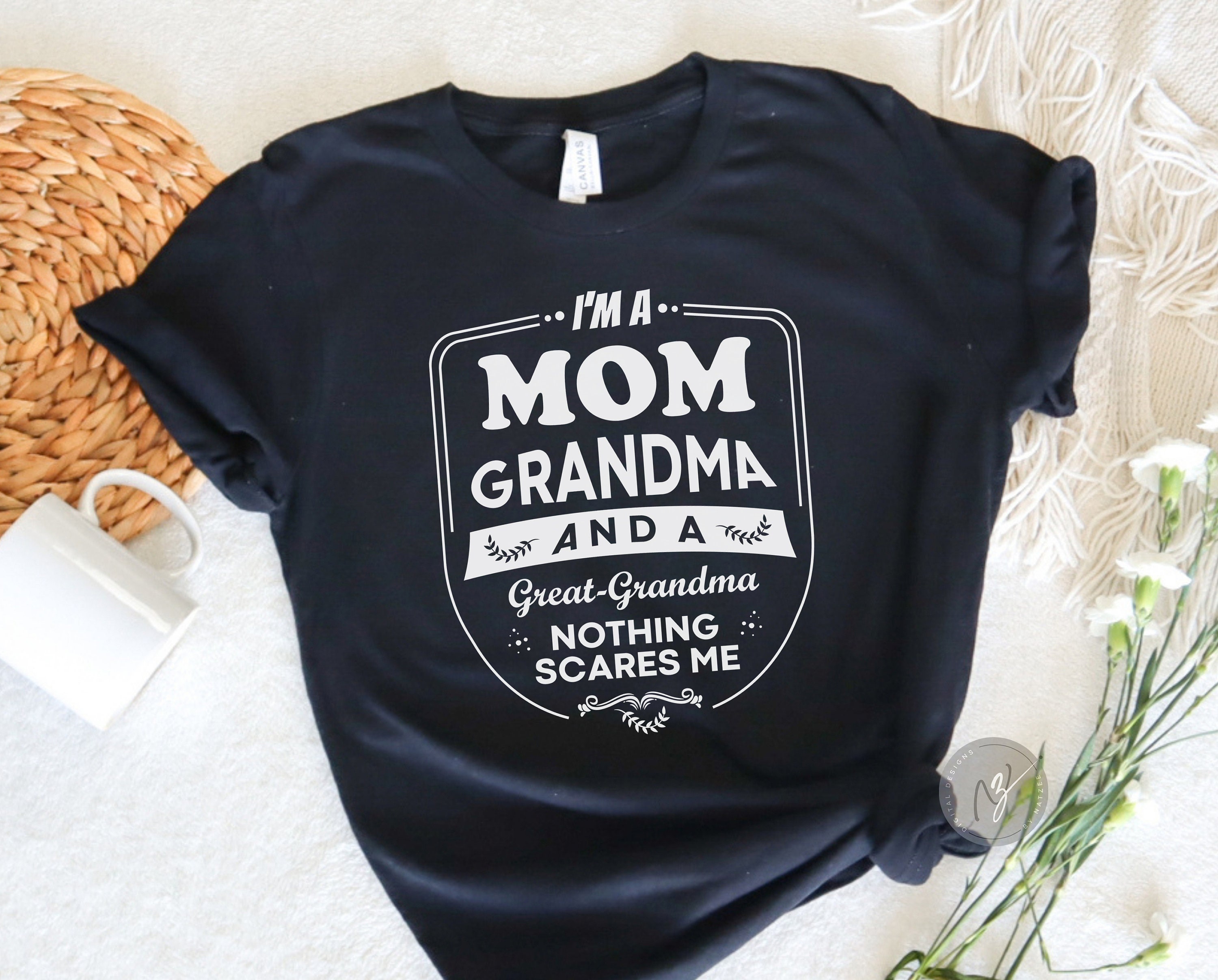 Grandmamom Svgi'm A Mom and A Great Grandma Nothing - Etsy