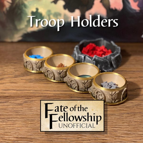 Troop Holders - Deluxe Unofficial 3D Upgrades for the Fate of the Fellowship Board Game