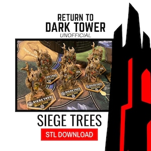 Siege Tree STL DOWNLOAD - Return to Dark Tower Unofficial Upgrade