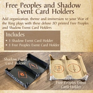 Może przedstawiać: Drukarki 3D do gry War of the Ring. Obraz przedstawia czarny Shadow Event Card Holder i beżowy Free Peoples Event Card Holder. Tekst na zdjęciu brzmi "Free Peoples and Shadow Event Card Holders."