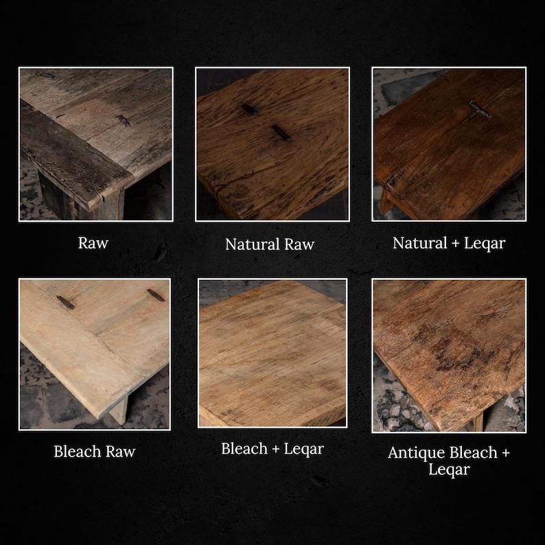 May include: Six different wood finishes are shown on a square wooden table top. The finishes are: Raw, Natural Raw, Natural + Leqar, Bleach Raw, Bleach + Leqar, and Antique Bleach + Leqar.