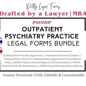 May include: A digital download bundle of legal forms for outpatient psychiatry practices. The forms are drafted by a lawyer with an MBA and include a collaborative practice agreement, treatment informed consent, telepsychiatry consent, telepsychiatry appointment cancellation policy, HIPAA patient acknowledgment and authorization, HIPAA mental health records release, and HIPAA psychotherapy notes release. The bundle is fully editable and customizable.