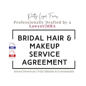 Può includere: Su sfondo bianco, il testo "Pretty Legal Forms" e "Bridal Hair & Makeup Service Agreement". L'accordo è redatto da un avvocato ed è disponibile per il download immediato in formato DOC e PDF.
