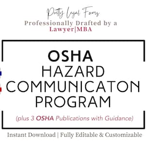 May include: A black and white graphic with the text "OSHA HAZARD COMMUNICATION PROGRAM" in a bold, sans-serif font. The text is enclosed in a black rectangle with rounded corners. The text "(plus 3 OSHA Publications with Guidance)" is below the rectangle in a smaller font. The text "Instant Download | Fully Editable & Customizable" is below the smaller text. The graphic also includes icons for a DOC and PDF file.
