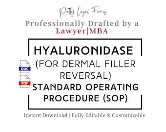 Hyaluronidase SOP Template Hylenex Hyalase Protocol for HA Dermal Filler Reversal Policy and Procedure