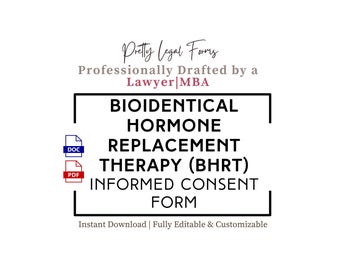 BHRT Consent Form, Bioidentical Hormone Replacement Therapy Informed Consent Template, Patient Intake for Pellets, Injections, Transdermal