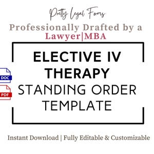 Elective IV Therapy Standing Order Template IV Infusion Protocol IV Drip Clinic Business Forms iv Hydration Physician Standing Orders
