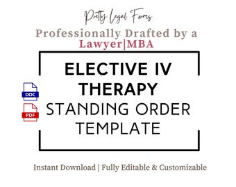 Elective IV Therapy Standing Order Template IV Infusion Protocol IV Drip Clinic Business Forms iv Hydration Physician Standing Orders