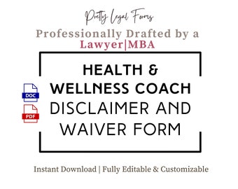 Wellness Coach Waiver and Disclaimer, Health Coach Client Intake Nutrition Coach Forms Holistic Coaching Fitness Coach Release of Liability