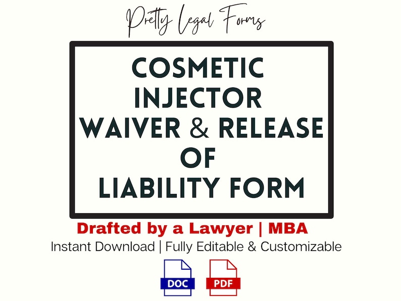 Cosmetic Injector Waiver Release of Liability Aesthetic Nurse Injector ...