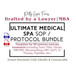 Könnte beinhalten: Eine weiße Grafik mit dem Text "Pretty Legal Forms" und "Drafted by a Lawyer | MBA". Der Text "ULTIMATE MEDICAL SPA SOP / PROTOCOL BUNDLE" wird in einem schwarzen Feld angezeigt. Enthält Vorlagen für 38 medizinische Spa-Behandlungen.