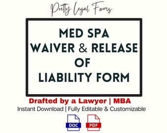 Med Spa Waiver and Release of Liability Medical Spa Client Waiver Form Hold Harmless Agreement Med Spa Intake Form Botox and Filler Consent