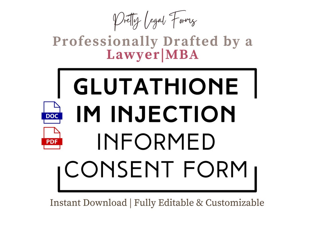 Glutathione Injections Consent Form Glutathione IM Shots Informed Consent  Template Aesthetic Injectables Client Intake Med Spa Consent