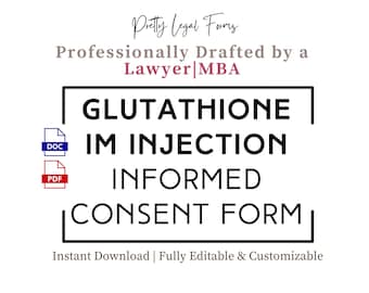 Glutathione Injections Consent Form Glutathione IM Shots Informed Consent  Template Aesthetic Injectables Client Intake Med Spa Consent - Etsy
