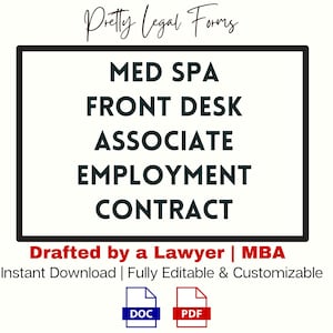 Könnte beinhalten: Ein Schwarzweißbild mit dem Text "Pretty Legal Forms" oben. Der Text "MED SPA FRONT DESK ASSOCIATE EMPLOYMENT CONTRACT" befindet sich in einem schwarzen Rechteck. Unter dem Rechteck befindet sich der Text "Drafted by a Lawyer | MBA Instant Download | Fully Editable & Customizable". Das Bild enthält auch Symbole für eine DOC- und eine PDF-Datei.