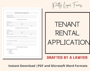 May include: A black and white printable tenant rental application form with the text "TENANT RENTAL APPLICATION" in a large font. The form is labeled "Residential Rental Application" and includes sections for tenant information, co-applicant information, names and ages of residents, and current employment information. The form is labeled "Drafted by a Lawyer" and "Instant Download | PDF and Microsoft Word Formats".