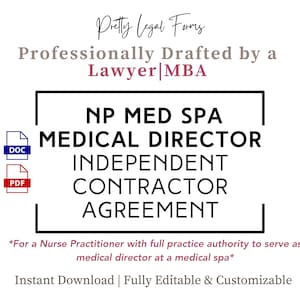 Nurse Practitioner Medical Director Contract NP Med Spa Director Independent Contractor Agreement APRN Medical Spa Collaborative Agreement