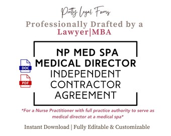 Könnte beinhalten: Ein weißes Dokument mit dem Text "NP MED SPA MEDICAL DIRECTOR INDEPENDENT CONTRACTOR AGREEMENT" wird angezeigt. Das Dokument wurde von einem Anwalt|MBA professionell entworfen. Enthält DOC- und PDF-Dateisymbole.