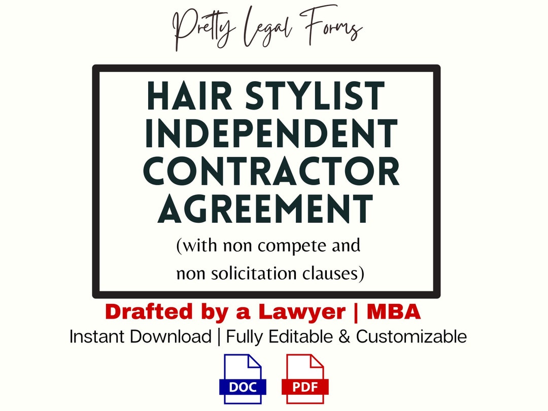 Hair Stylist Independent Contractor Agreement With Non Compete and Non