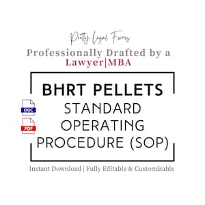 May include: A white graphic with the text "Pretty Legal Forms" and "Professionally Drafted by a Lawyer|MBA." The text "BHRT PELLETS STANDARD OPERATING PROCEDURE (SOP)" is displayed in a black box. Includes DOC and PDF icons.