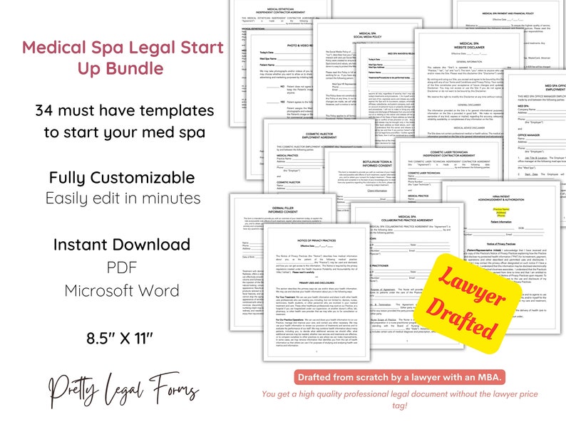 May include: A digital download bundle of 34 customisable legal templates for a medical spa business. The templates are designed to be easily edited in Microsoft Word or PDF format. The bundle is 8.5 inches by 11 inches and is drafted by a lawyer with an MBA. The text "Lawyer Drafted" is in a yellow circle.