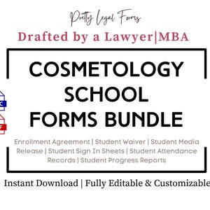 Puede incluir: Una imagen en blanco y negro con el texto "COSMETOLOGY SCHOOL FORMS BUNDLE" en un rectángulo negro. El texto "Drafted by a Lawyer MBA" está en rosa sobre el rectángulo. El texto "Enrollment Agreement | Student Waiver | Student Media Release | Student Sign In Sheets | Student Attendance Records | Student Progress Reports" está debajo del rectángulo. El texto "Instant Download | Fully Editable & Customizable" está en la parte inferior de la imagen. La imagen también incluye iconos para archivos DOC y PDF.
