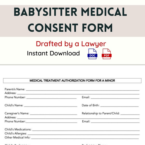 Babysitter Medical Consent Form for Minor Child | Nanny Medical Consent Form for Minor Child | Caregiver Authorization to Treat Minor Child