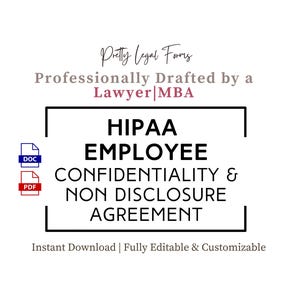 Könnte beinhalten: Auf weißem Hintergrund steht der Text „Pretty Legal Forms“ und „Professionally Drafted by a Lawyer|MBA“. Das Bild zeigt eine HIPAA-Mitarbeiter-Vertraulichkeits- und Geheimhaltungsvereinbarung mit DOC- und PDF-Symbolen. Der Text „Sofortiger Download | Vollständig bearbeitbar und anpassbar“ ist ebenfalls vorhanden.