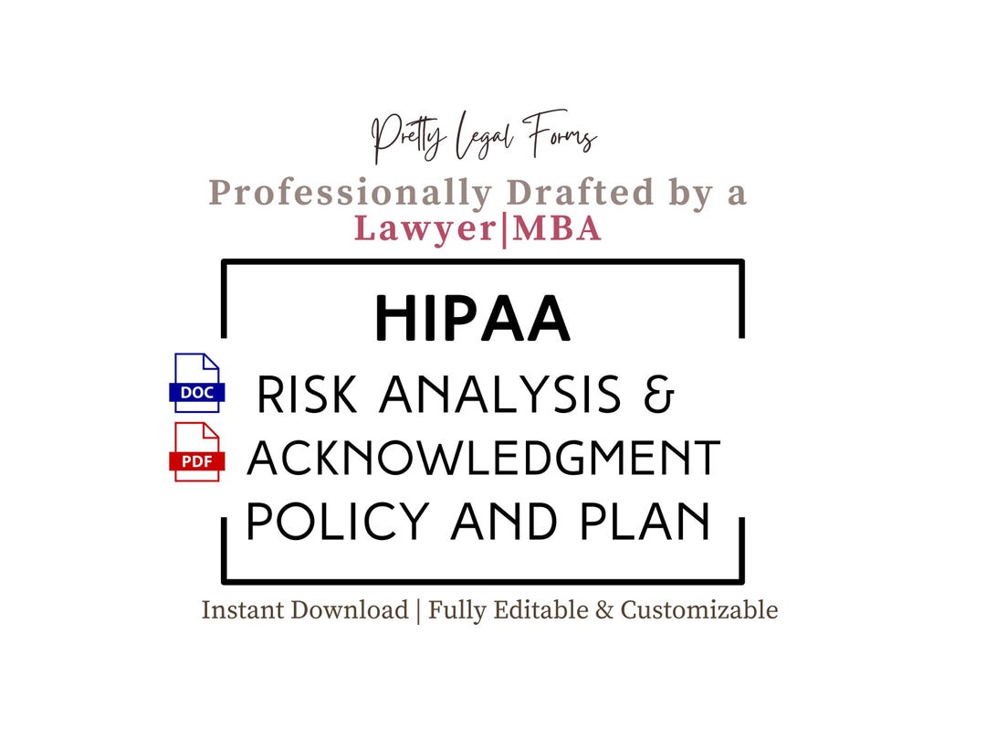 HIPAA Risk Analysis and Risk Acknowledgment Policy and Plan Template ...