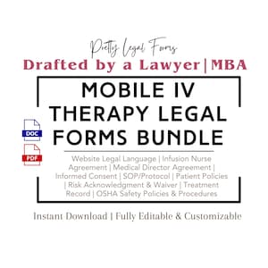 Może przedstawiać: Biała grafika z czarnym tekstem "MOBILE IV THERAPY LEGAL FORMS BUNDLE". Obraz zawiera listę formularzy prawnych oraz tekst "Instant Download | Fully Editable & Customizable."