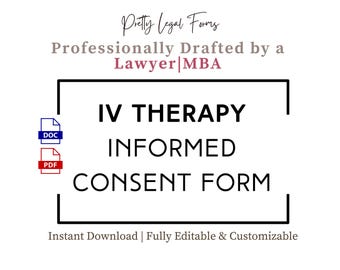 Formulario de consentimiento informado para terapia intravenosa electiva Plantilla de consentimiento para hidratación intravenosa Formularios para goteo intravenoso de vitaminas Admisión de enfermera de infusión en spa médico