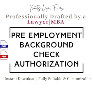 Autorización de verificación de antecedentes previa al empleo Plantilla de verificación de antecedentes del empleado Formulario de consentimiento de verificación de antecedentes Formularios de RR.HH. para la incorporación de empleados