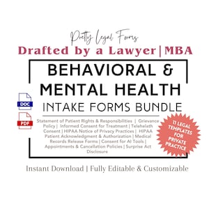 May include: A digital download graphic with the text "BEHAVIORAL & MENTAL HEALTH INTAKE FORMS BUNDLE." Includes a DOC and PDF icon, and a red burst with "11 LEGAL TEMPLATES FOR PRIVATE PRACTICE." The text "Pretty Legal Forms" is at the top.