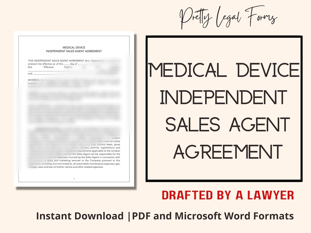 Medical Device Independent Sales Agent Agreement, Med Device Sales Rep