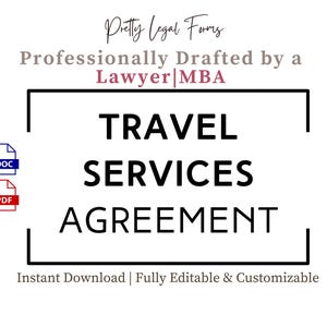 Può includere: Un'immagine in bianco e nero con il testo "Pretty Legal Forms" in rosa. Il testo "Professionally Drafted by a Lawyer MBA" è in grigio. Il testo "TRAVEL SERVICES AGREEMENT" è in nero e racchiuso in un rettangolo nero. Il testo "Instant Download | Fully Editable & Customizable" è in grigio. L'immagine include anche icone per i file DOC e PDF.