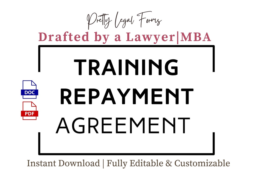 Training Repayment Agreement, TRAP Provision, Training Reimbursement Training Repayment Agreement, TRAP Provision, Training Reimbursement