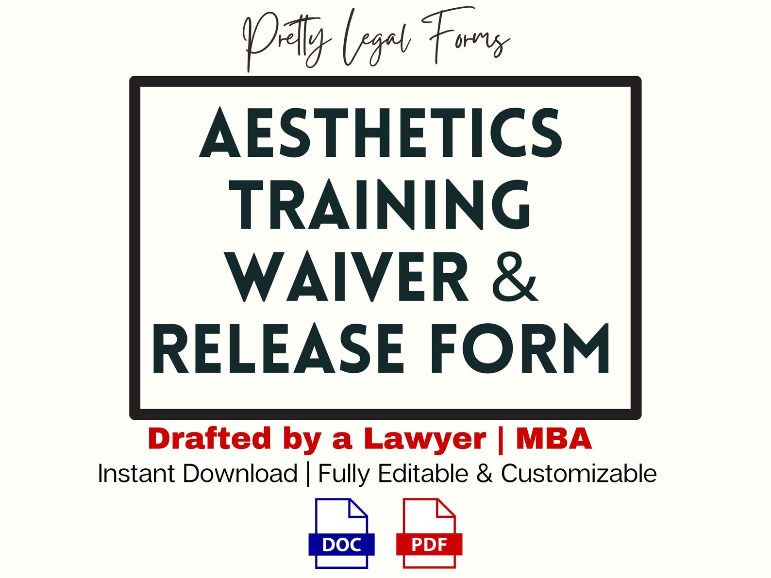 Cosmetic Injector Training Waiver and Release of Liability, Aesthetics