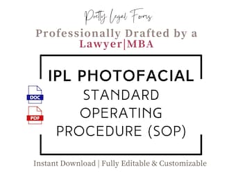 Vorlage für Standardarbeitsanweisungen (SOP) für IPL-Photofacials, Richtlinien für medizinische Spas (Digitaler Download)