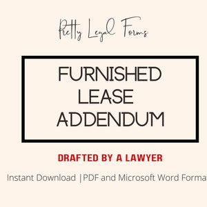 Furnished Lease Addendum (Landlord, Tenant, Furniture included in Lease Agreement), Instant Digital Download Legal Form Template