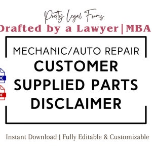 Customer Supplied Parts Disclaimer Template Mechanic Waiver Form Auto