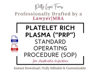 PRP SOP Protocol Template | Platelet Rich Plasma Injections Policy and Procedures for Medical Spa and Aesthetic Nurse Injector