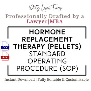Hormone Replacement Therapy SOP HRT Protocol BHRT Pellets Policy and Procedure Medical Spa Forms Nurse Injector Policies Hormone Therapy