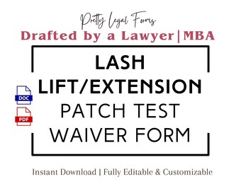 Puede incluir: Un gráfico en blanco y negro con el texto "Pretty Legal Forms" en rosa, "Drafted by a Lawyer | MBA" en negro y "LASH LIFT/EXTENSION PATCH TEST WAIVER FORM" en negro. El texto está dentro de un cuadrado negro con esquinas redondeadas. Las palabras "DOC" y "PDF" están en cuadrados azules y rojos, respectivamente, al lado del cuadrado. El texto "Instant Download | Fully Editable & Customizable" está en negro en la parte inferior.