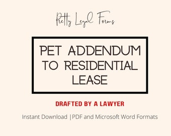 Pet Addendum to Residential Lease | Residential Lease Forms for Tenants with Pets | Pet Deposit Lease Form | Rental Pet Addendum