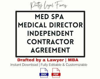 Medical Director Independent Contractor Agreement Med Spa Medical Director 1099 Contract Template Medical Director IC Agreement Physician