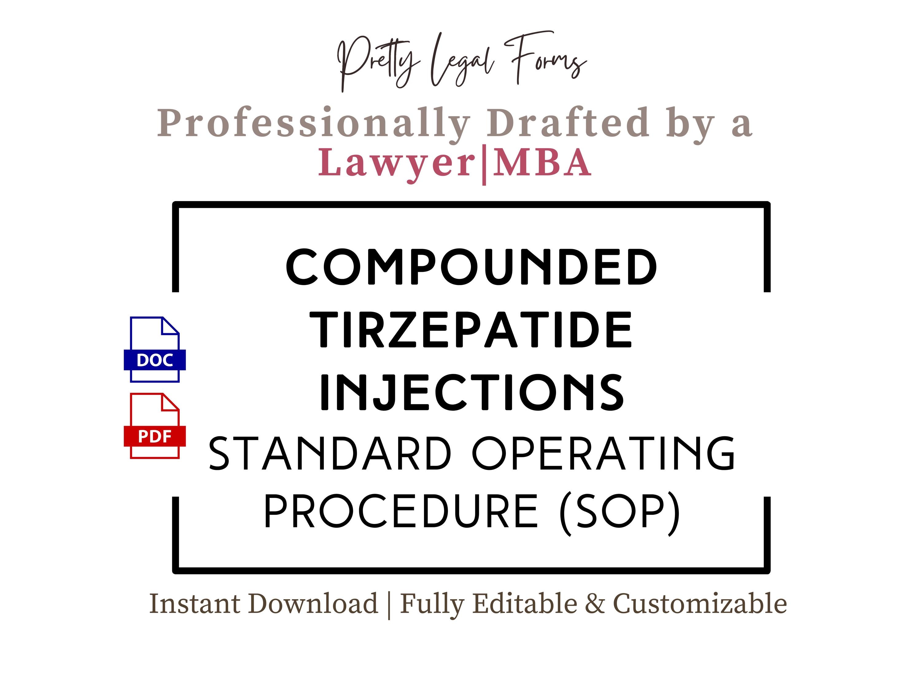 Compounded Tirzepatide SOP Weight Loss Injections GLP-1 Protocol Tirzepatide  Standard Operating Procedure GLP1 Policy Medical Spa Protocol