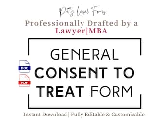 General Consent to Treat Form Internal Medical Practice Informed Consent Template Physician New Patient Intake Forms Medical Authorization
